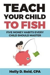 Produktbild: Teach Your Child to Fish