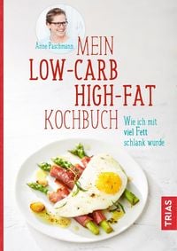 Produktbild: Mein Low-Carb-High-Fat-Kochbuch