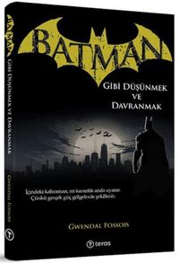 Produktbild: Batman Gibi D&uuml;s&uuml;nmek ve Davranmak