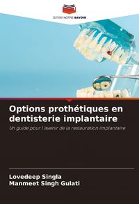 Produktbild: Options proth&eacute;tiques en dentisterie implantaire