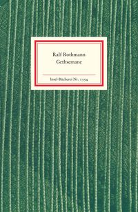 Bild vom Artikel Gethsemane vom Autor Ralf Rothmann