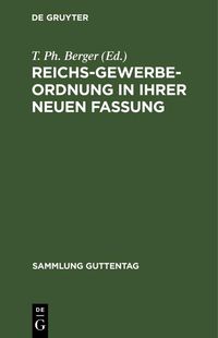 Produktbild: Reichs-Gewerbe-Ordnung in ihrer neuen Fassung