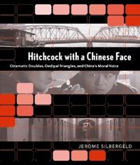 Produktbild: Silbergeld, J: Hitchcock with a Chinese Face