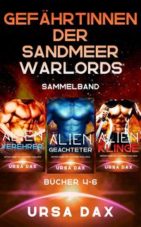 Produktbild: Gef&auml;hrtinnen der Sandmeer-Warlords Sammelband: B&uuml;cher 4-6