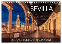 Produktbild: Sevilla - die andalusische Hauptstadt (Wandkalender 2026 DIN A4 quer), CALVENDO Monatskalender