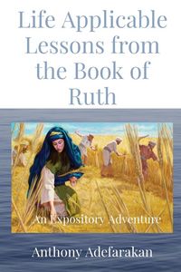 Produktbild: Life Applicable Lessons from the Book of Ruth