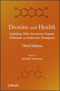 Produktbild: Dioxins and Health Including Other Persistent Organic Pollutants and Endocrine Disruptors