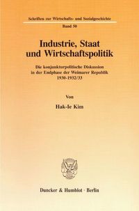 Produktbild: Industrie, Staat und Wirtschaftspolitik.
