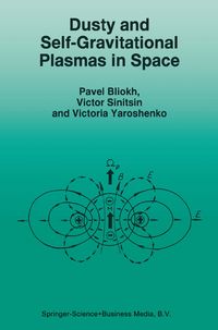 Produktbild: Dusty and Self-Gravitational Plasmas in Space