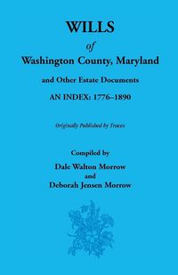 Produktbild: Wills of Washington County, Maryland 1776-1890
