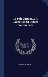 Produktbild: In Soft Garments a Coll Of Oxf