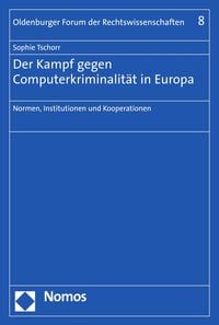 Produktbild: Der Kampf gegen Computerkriminalit&auml;t in Europa