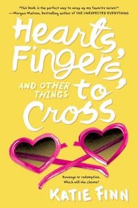 Produktbild: Hearts, Fingers, and Other Things to Cross