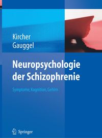Bild vom Artikel Neuropsychologie der Schizophrenie vom Autor Tilo Kircher