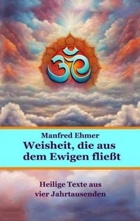 Produktbild: Weisheit, die aus dem Ewigen flie&szlig;t