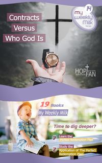 Produktbild: Contracts Versus Who God Is (My Weekly Milk, #14)