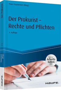 Produktbild: Der Prokurist - Rechte und Pflichten - inkl. Arbeitshilfen online