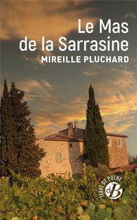 Produktbild: Le mas de la sarrasine