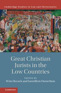 Produktbild: Great Christian Jurists in the Low Countries