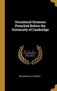 Produktbild: Occasional Sermons Preached Before the University of Cambridge