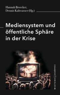 Produktbild: Mediensystem und öffentliche Sphäre in der Krise