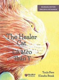 Produktbild: The Healer Cat / C&ocirc; M&egrave;o Th&iquest;n Y