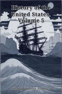 Produktbild: History of the United States, Volume 5