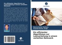 Produktbild: Ein effizienter Algorithmus zur Lastverteilung in einem verteilten Netzwerk