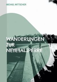 Produktbild: Wanderungen zur Neyetalsperre