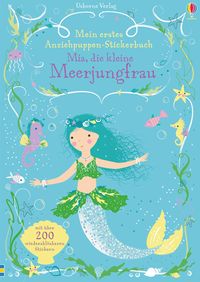 Bild vom Artikel Mein erstes Anziehpuppen-Stickerbuch: Mia, die kleine Meerjungfrau vom Autor Fiona Watt