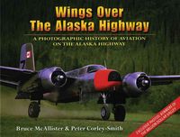Produktbild: Wings Over The Alaska Highway
