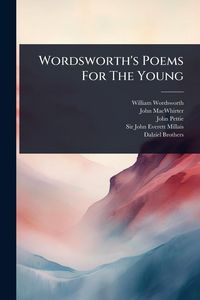 Produktbild: Wordsworth's Poems For The Young