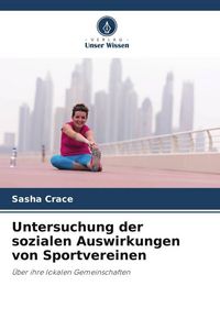 Produktbild: Untersuchung der sozialen Auswirkungen von Sportvereinen