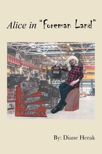 Produktbild: Alice in "Foreman Land"