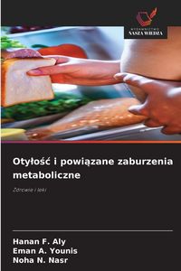 Produktbild: Oty&iquest;o&iquest;&iquest; i powi&iquest;zane zaburzenia metaboliczne