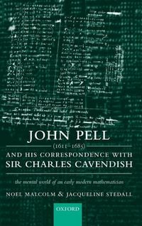 Produktbild: John Pell (1611-1685) and His Correspondence with Sir Charles Cavendish