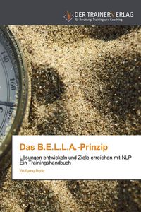 Produktbild: Das B.E.L.L.A.-Prinzip