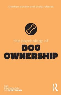 Produktbild: The Psychology of Dog Ownership