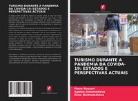 Produktbild: TURISMO DURANTE A PANDEMIA DA COVIDA-19: ESTADOS E PERSPECTIVAS ACTUAIS