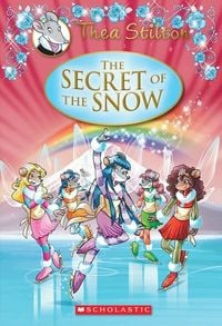 Produktbild: The Secret of the Snow (Thea Stilton: Special Edition #3)