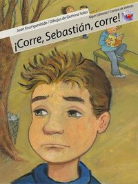 Produktbild: &iexcl;Corre, Sebasti&aacute;n, corre!