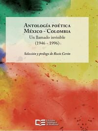 Produktbild: Antolog&iacute;a po&eacute;tica M&eacute;xico - Colombia