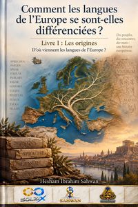 Produktbild: Comment les langues de l'Europe se sont-elles diff&eacute;renci&eacute;es ? Livre I : Les origines