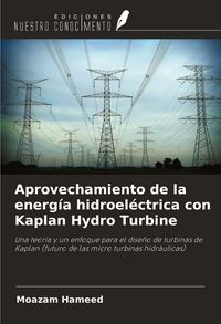 Produktbild: Aprovechamiento de la energ&iacute;a hidroel&eacute;ctrica con Kaplan Hydro Turbine