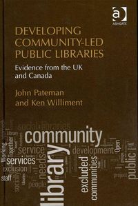 Produktbild: Pateman, J: Developing Community-Led Public Libraries