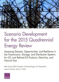 Produktbild: Scenario Development for the 2015 Quadrennial Energy Review