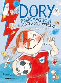 Produktbild: Dory Fantasmagorica. Al centro dell'universo