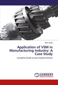 Produktbild: Application of VSM in Manufacturing Industry: A Case Study