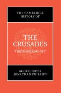 Produktbild: The Cambridge History of the Crusades 3 Volume Set