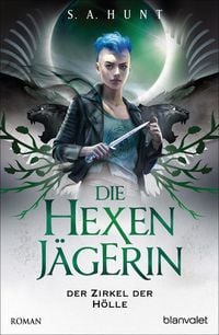 Produktbild: Die Hexenj&auml;gerin - Der Zirkel der H&ouml;lle